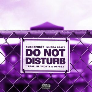 smokepurrp murda beatz link on do not disturb