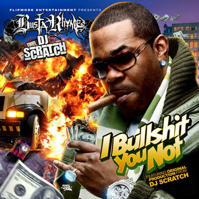 busta-rhymes-i-bullshit-you-not-mixtape-front-cover
