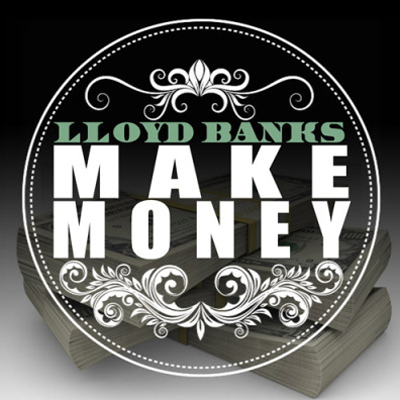 lloydbanksmakemoney lloydbanksmakemoney