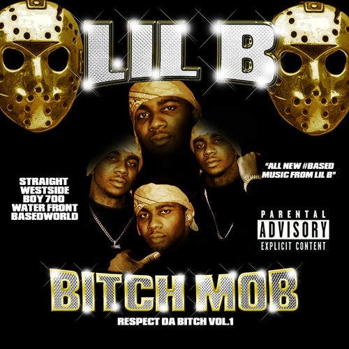 lil_b_the_basedgod_bitch_mob_respect_da_bitch_vo-front-large lil_b_the_basedgod_bitch_mob_respect_da_bitch_vo-front-large