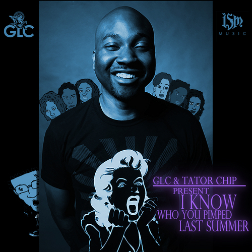 glc_i_know_who_you_pimped_last_summer-front-large glc_i_know_who_you_pimped_last_summer-front-large