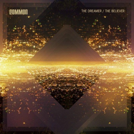 common-the-dreamer-the-believer-450x450 common-the-dreamer-the-believer-450x450