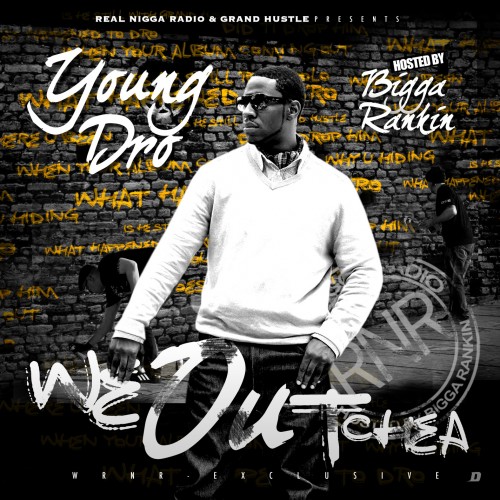 young-dro-we-outchea