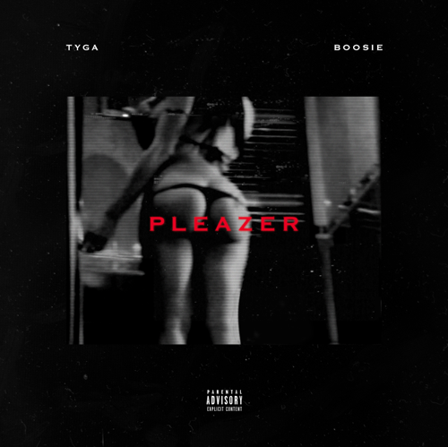tyga-pleazer-boosie-badazz