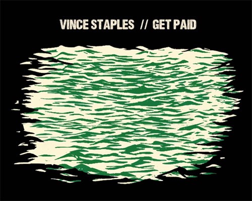 vince-staples-get-paid-500x400